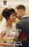 Loved by Lance-a-lot (Tattooed Brides Book 4)