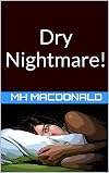 Dry Nightmare! (Modern Day Cinders Book 21)