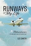 Runways of My Life