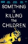 Something is Killing the Children #4