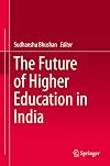 The Future of Higher Education in India