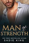 Man of Strength: An older man and younger woman short romance (Filthy Rich Love Book 5)