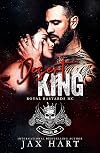 Desert King (Royal Bastards MC: Santa Fe, NM, #1)