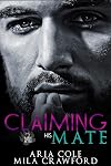 Claiming His Mate: A Fated Mates Paranormal Romance (Bare Bites Book 2)
