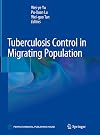 Tuberculosis Control in Migrating Population