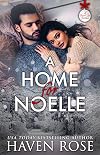 A Home for Noelle (It's Complicated #1; A Forever Safe Christmas #17)