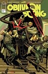 Oblivion Song By Kirkman & De Felici #24