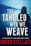 The Tangled Web We Weave