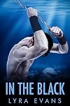 In the Black (Ever Green, #3)