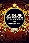 Agent Of The Queen (Jack Windrush Book 7)