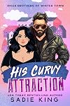 His Curvy Attraction (Biker Brothers of Winter Town #1)