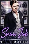Snow Job (Snowed In - Valentine's Inc. #5)