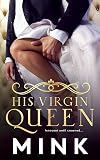 His Virgin Queen