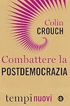 Combattere la postdemocrazia