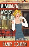 A Murder Most Unlikely