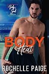 Body Heat (Body & Soul Book 6)