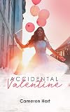 Accidental Valentine: An opposites Attract Novella