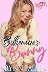 Billionaire's Bunny: Dare to Love Book 3 (XOXO: Spring Love 2020 1)