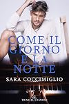 Come il giorno e la notte