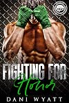 Fighting for Honor