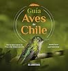Guía aves de Chile (Spanish Edition)