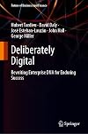 Deliberately Digital: Rewriting Enterprise DNA for Enduring Success (Future of Business and Finance)