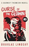 Curse Of The Clown (Barney Thomson #9)