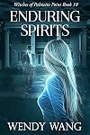 Enduring Spirits