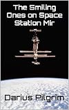 The Smiling Ones on Space Station Mir