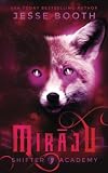 Mirāju (Shifting Paths (Shifter Academy))