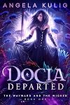 Docia Departed