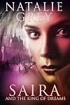 Saira & the King of Dreams