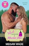 Whoa! I Married a Mountain Man!
