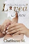 Loved Anew: A Tattooed Brides Short Story 1.5