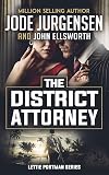 The District Attorney: A Novel (Lettie Portman Book 1)