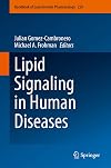 Lipid Signaling in Human Diseases (Handbook of Experimental Pharmacology 259)