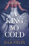 A King so Cold (Royals, #1)