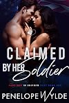 Claimed by Her Soldier: An Army Hero Military Romance (Hard Men in Uniform Duet Book 1)