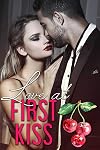 Love At First Kiss (Love Comes First, #1)