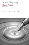 Short Prose: Volume 1 (Romanian Literature)