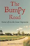 The Bumpy Road: Farm Life in the Great Depression