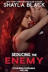 Seducing the Enemy