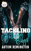 Tackling Lightning Bugs (Forever Safe Summer II Book 8)