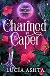 Charmed Caper