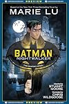 DC Graphic Novels for Young Adults Sneak Previews: Batman: Nightwalker (2020-) #1
