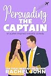 Persuading the Captain