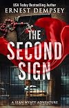 The Second Sign: A Sean Wyatt Archaeological Thriller (Sean Wyatt Adventure Book 19)