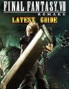 Final Fantasy VII Remake Latest Guide: The Best Full Guide Become a Pro Player in Final Fantasy VII Remake