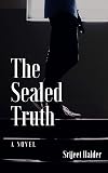 The Sealed Truth