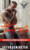 Tempt Me: Lucifer's Legends MC Book 1